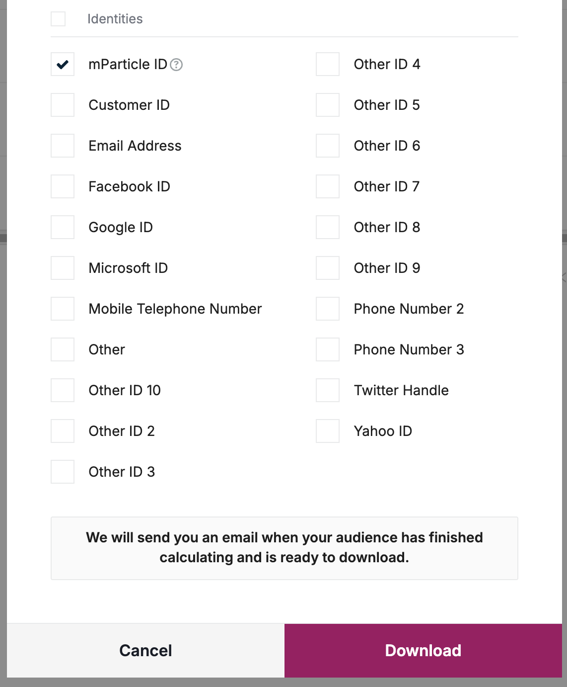 Select identities to include in the audience download